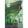 کتاب Juniper Hill اثر Devney Perry انتشارات nan