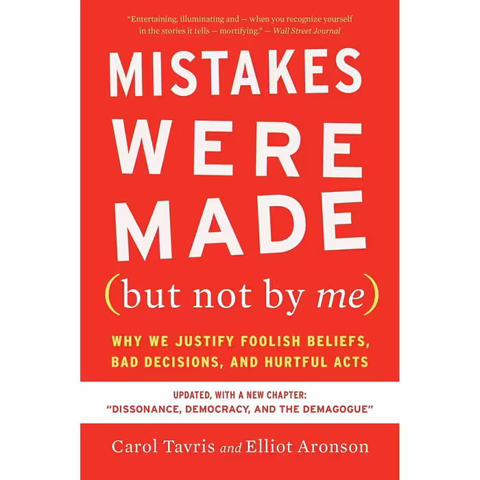 کتاب Mistakes Were Made  اثر Carol Tavris and Elliot Aronson انتشارات Mariner Books