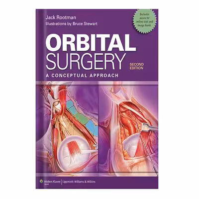 خرید و دانلود نسخه کامل کتاب Orbital Surgery A Conceptual Approach by Jack Rootman