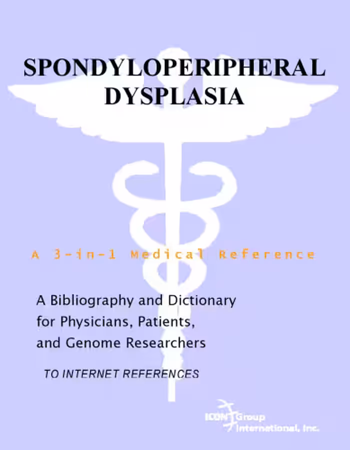 خرید و دانلود نسخه کامل کتاب Spondyloperipheral Dysplasia - A Bibliography and Dictionary for Physicians, Patients, and Genome Researchers