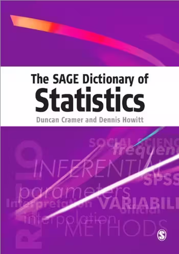 خرید و دانلود نسخه کامل کتاب The SAGE Dictionary of Statistics: A Practical Resource for Students in the Social Sciences