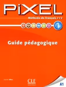 کتاب معلم فرانسوی پیکسل Pixel 1 – guide pedagogique