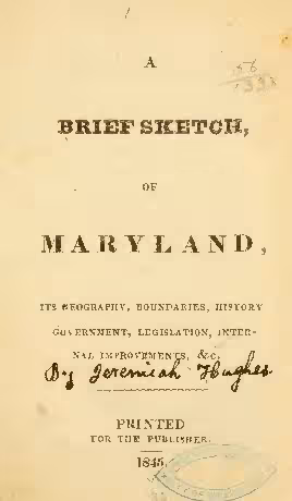 خرید و دانلود نسخه کامل کتاب A Brief Sketch of Maryland, its biography, boundaries, history, government, legislation, internal improvements & c.