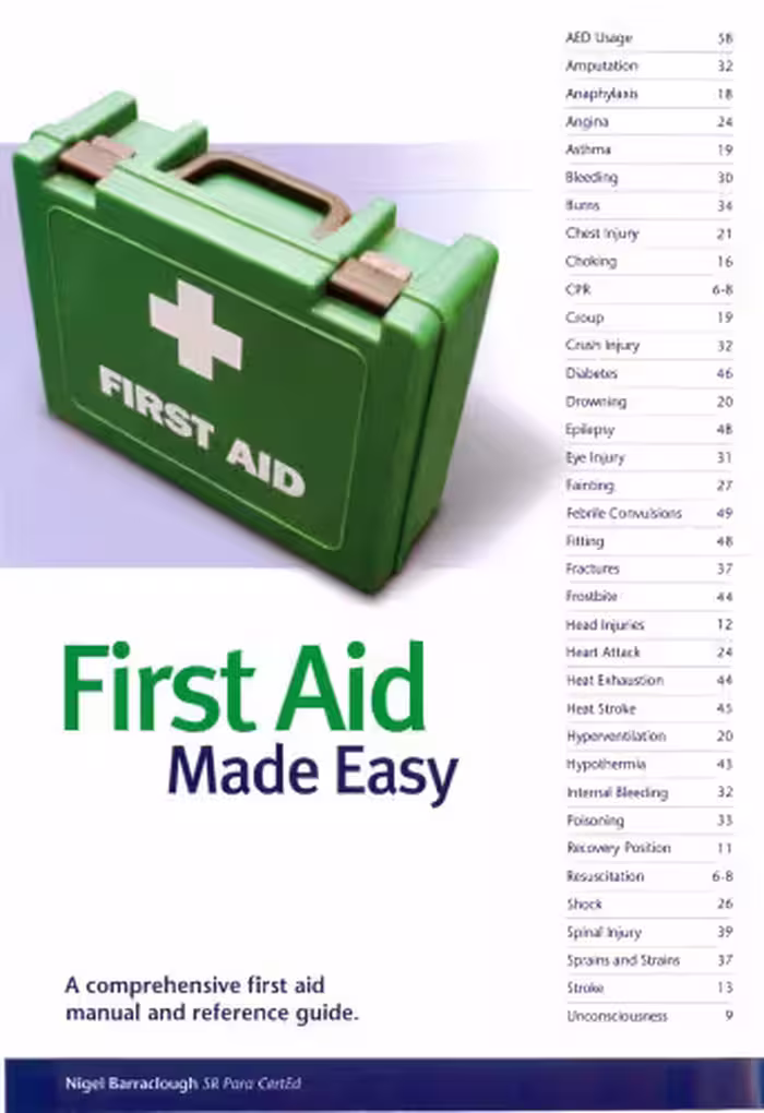 خرید و دانلود نسخه کامل کتاب First Aid Made Easy: A Comprehensive Manual and Reference Guide