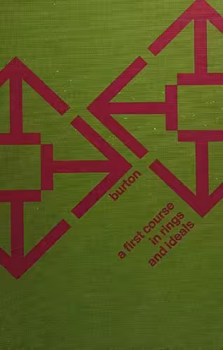 خرید و دانلود نسخه کامل کتاب A First Course in Rings and Ideals