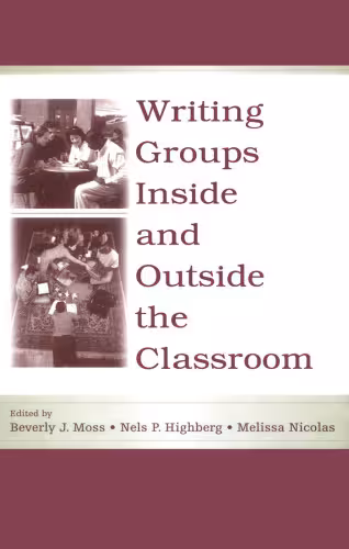 خرید و دانلود نسخه کامل کتاب Writing Groups Inside and Outside the Classroom (International Writing Center Association (Iwca) Press)