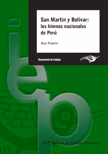 خرید و دانلود نسخه کامل کتاب San Martín y Bolívar: los himnos nacionales del Perú