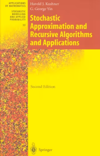 خرید و دانلود نسخه کامل کتاب Stochastic Approximation Algorithms and Applications