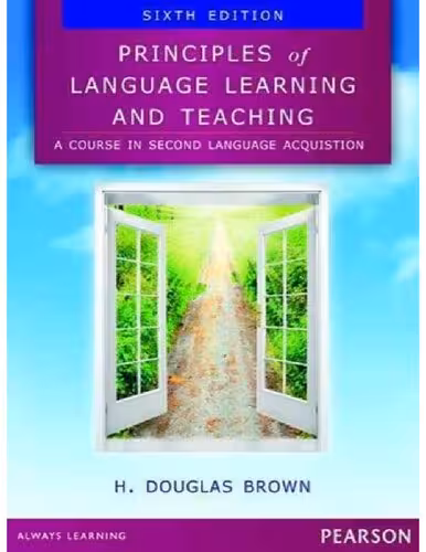 خرید و دانلود نسخه کامل کتاب Principles of Language Learning and Teaching (6th Edition) BY Brown - Orginal Pdf
