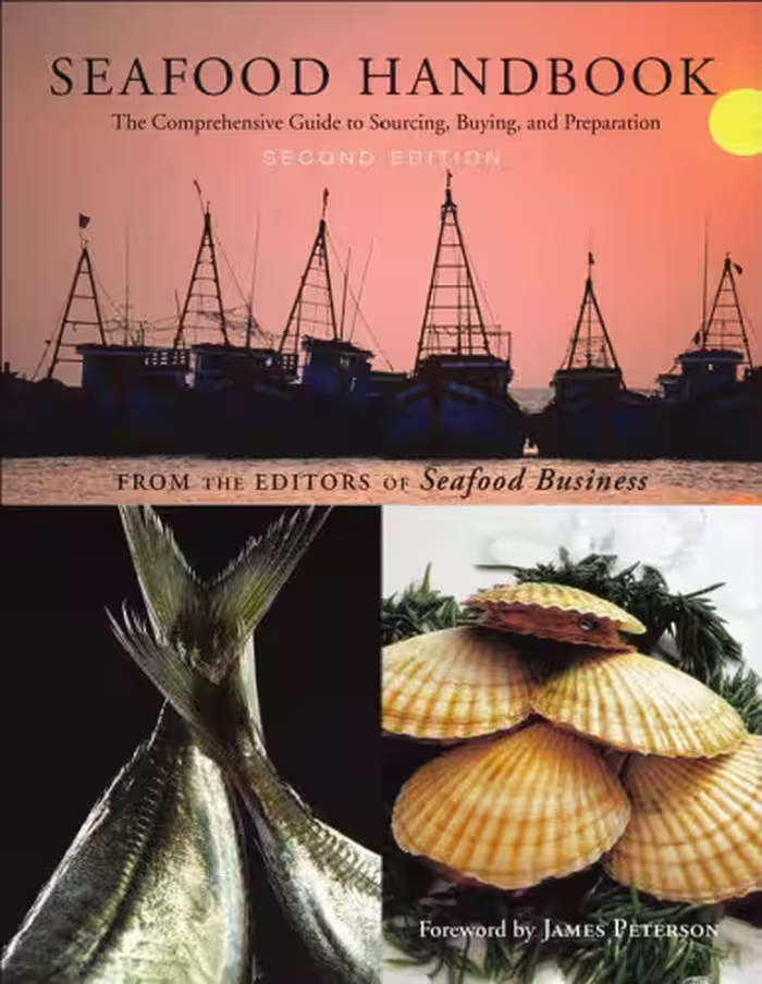 خرید و دانلود نسخه کامل کتاب Seafood Handbook: The Comprehensive Guide to Sourcing, Buying and Preparation