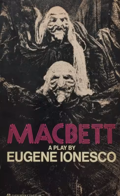 Macbett: A play | Eugène Ionesco