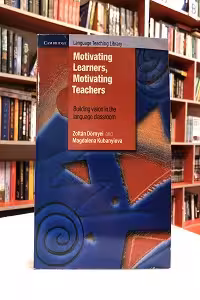 Motivating Learners Motivating Teachers