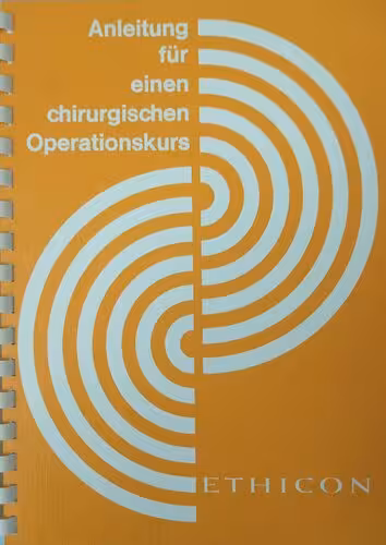 خرید و دانلود نسخه کامل کتاب Anleitung für einen chirurgischen Operationskurs