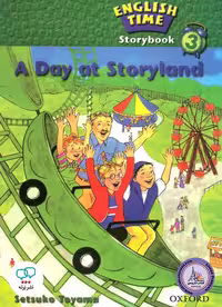 کتاب داستان انگلیسی English Time 3 A Day at Storyland