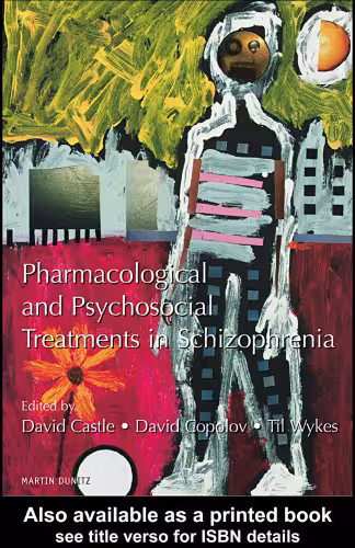 خرید و دانلود نسخه کامل کتاب Pharmacological and Psychosocial Treatments in Schizophrenia