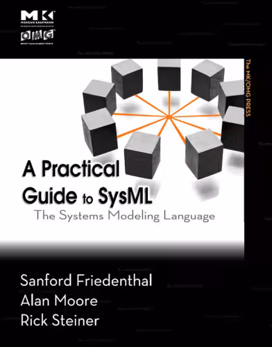 خرید و دانلود نسخه کامل کتاب A Practical Guide to SysML: The Systems Modeling Language