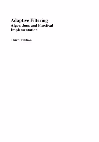 خرید و دانلود نسخه کامل کتاب Adaptive Filtering: Algorithms and Practical Implementation