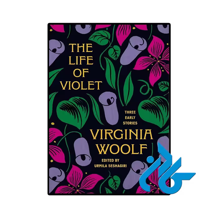 کتاب رمان The Life of Violet (زندگی ویولت)