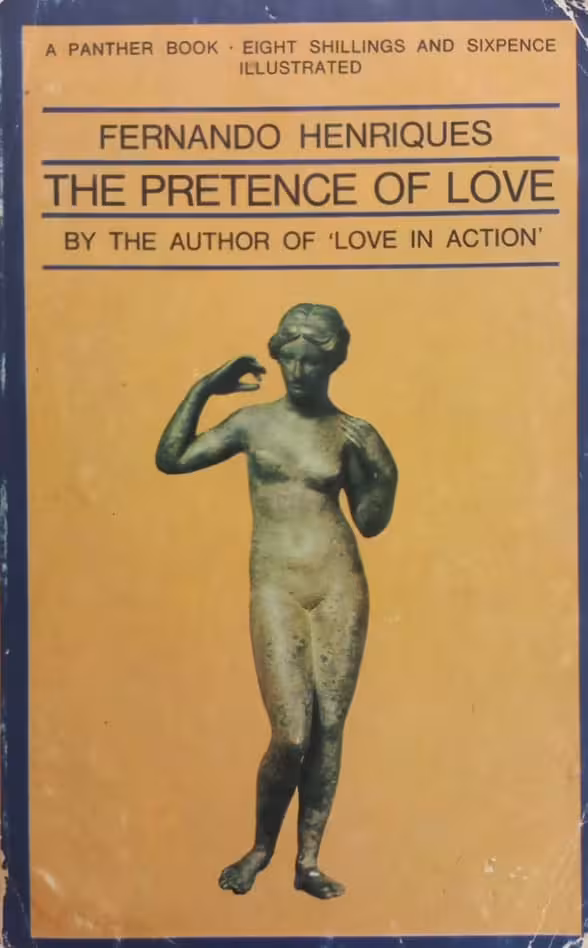 The Pretence of Love | Fernando Henriques