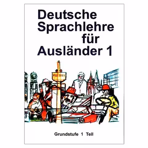 دویچ اشبراخ 1 | کتاب آلمانی Deutsch Sprachlehre Fur Auslander 1