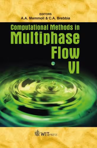 خرید و دانلود نسخه کامل کتاب Computational Methods in Multiphase Flow VI