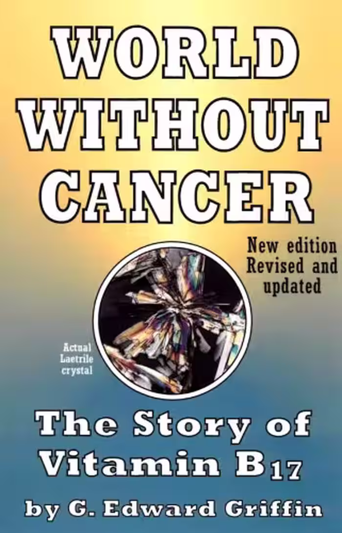 خرید و دانلود نسخه کامل کتاب World Without Cancer_ The Story of Vitamin B17