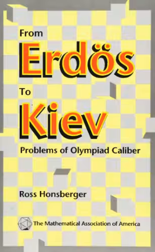 خرید و دانلود نسخه کامل کتاب From Erdos to Kiev: Problems of olympiad caliber