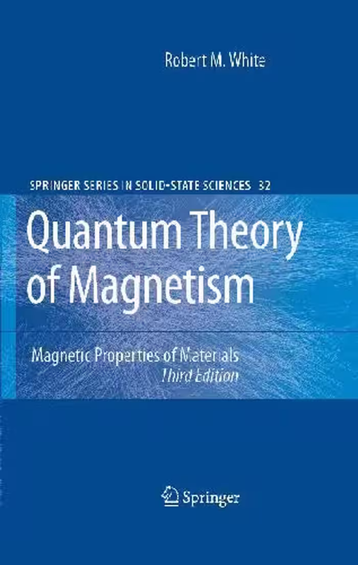 خرید و دانلود نسخه کامل کتاب Quantum Theory of Magnetism. Magnetic Properties of Materials