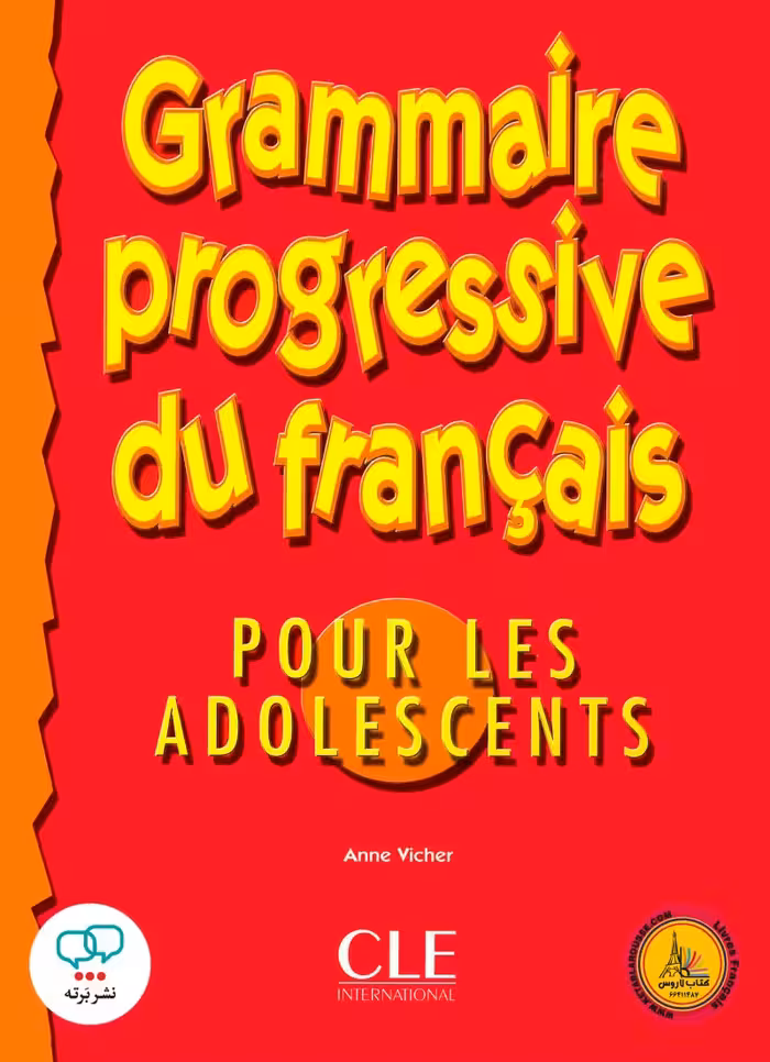 کتاب فرانسوی گرامر پروگرسیو نوجوانان grammaire progressive du francais pour les adolecents niveau Intermediaire