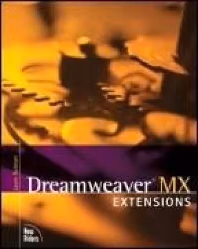 خرید و دانلود نسخه کامل کتاب Dreamweaver MX Extensions