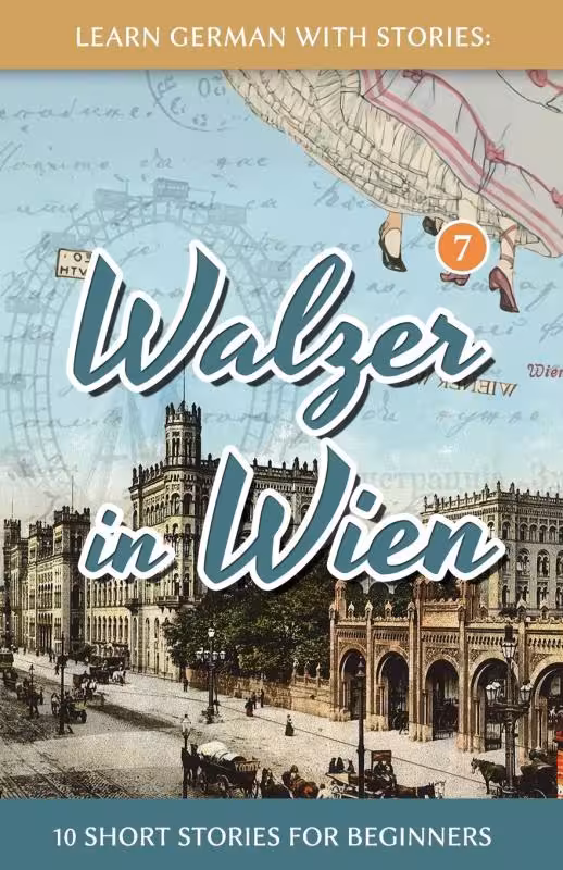 کتاب آموزش آلمانی با داستان Learn German with Stories Walzer in Wien