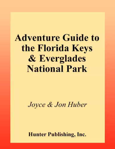 خرید و دانلود نسخه کامل کتاب Adventure Guide to the Florida Keys and the Everglades National Park