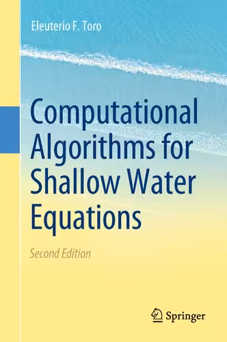 خرید و دانلود نسخه کامل کتاب Computational Algorithms for Shallow Water Equations