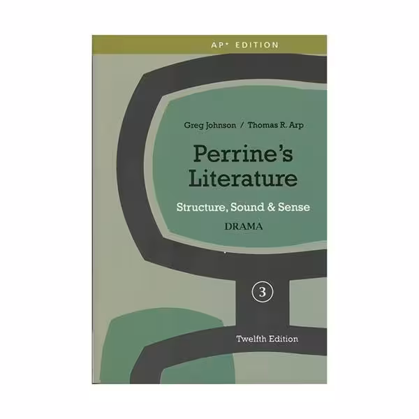 Perrines Literature Structure Sound &amp; Sense Drama 3 Twelfth Edition پرینز لیتریچر استراکچر دراما سه ویرایش دوازدهم