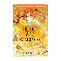 کتاب Heart of the Sun Warrior اثر Sue Lynn Tan
