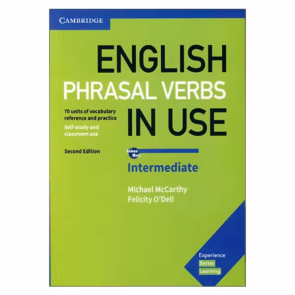 کتاب English Phrasal Verbs In Use Intermediate اثر جمعی از نویسندگان انتشارات زبان مهر