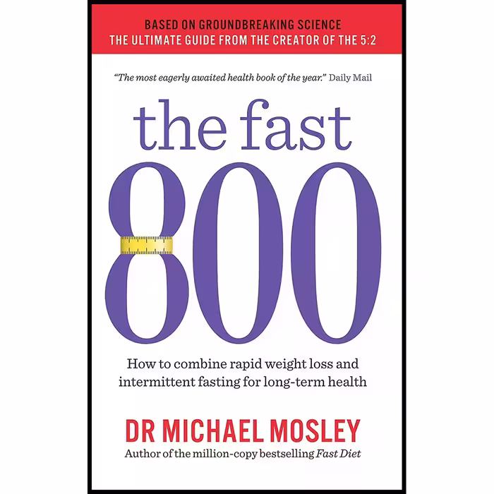 کتاب The Fast 800 اثر Michael Mosley انتشارات Short Books Ltd