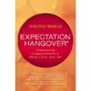 کتاب Expectation Hangover اثر Christine Hassler and Lissa Rankin MD انتشارات New World Library