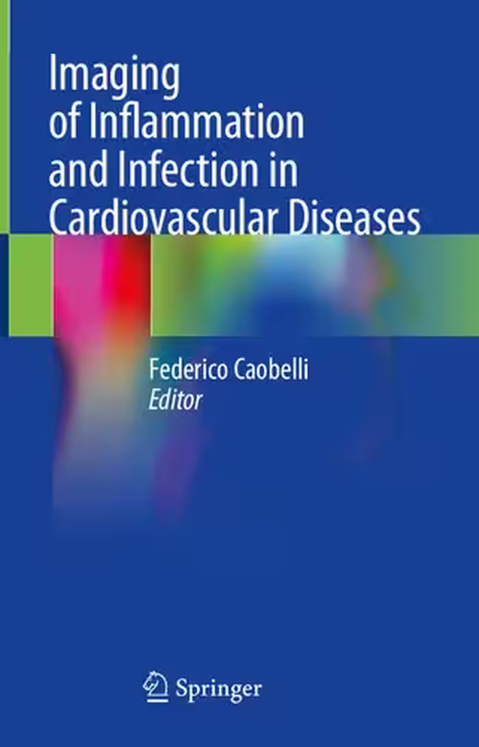 خرید و دانلود نسخه کامل کتاب Imaging of Inflammation and Infection in Cardiovascular Diseases