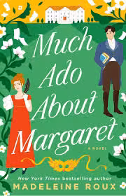 کتاب Much Ado About Margaret