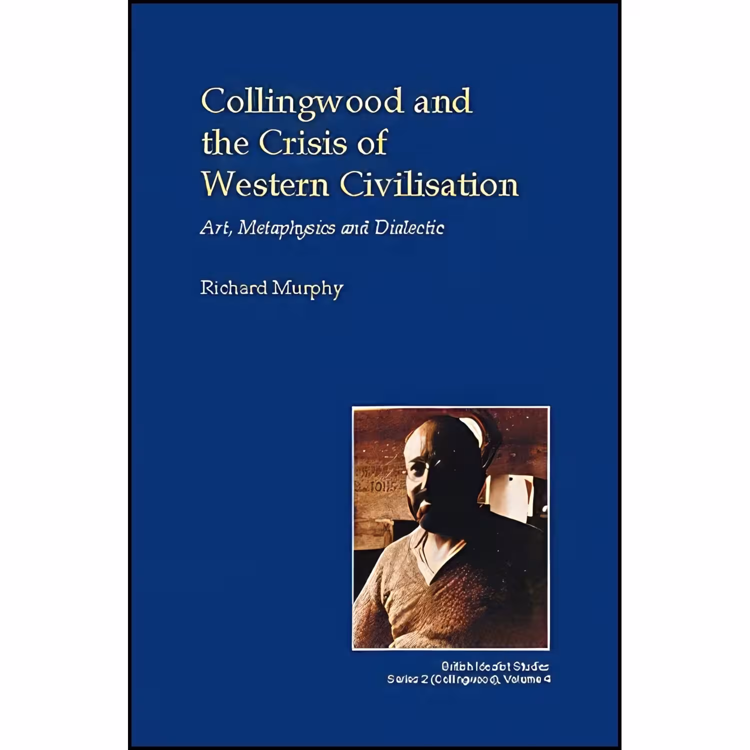 کتاب زبان اصلی Collingwood and the Crisis of Western Civilisation