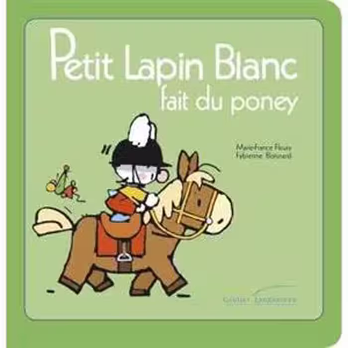 دانلود کتاب Petit Lapin Blanc : Petit Lapin Blanc fait du poney