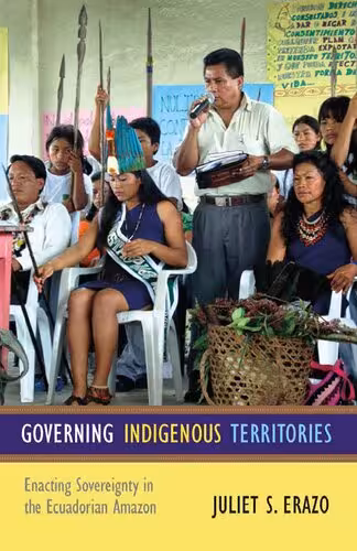 خرید و دانلود نسخه کامل کتاب Governing Indigenous Territories