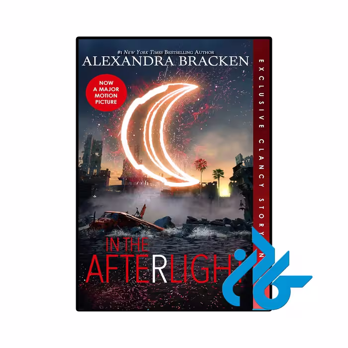 کتاب In the Afterlight (رمان در نور پس از مرگ)(The Darkest Minds 3)