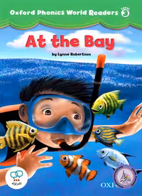 کتاب انگلیسی آکسفورد فونیکس ورد Oxford Phonics World Readers Level 3 At the Bay