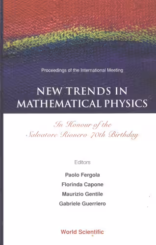 خرید و دانلود نسخه کامل کتاب New Trends in Mathematical Physics: In Honour of the Salvatore Rionero 70th Birthday Proceedings of the International Meeting Naples