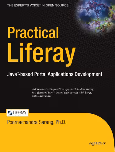 خرید و دانلود نسخه کامل کتاب Practical Liferay: Java–based Portal Applications Development (Pro)