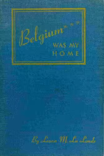 خرید و دانلود نسخه کامل کتاب Belgium was my home