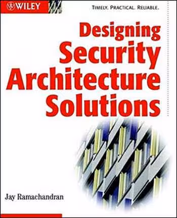  دانلود کتاب Designing Security Architecture Solutions - دانلود کتاب های دانشگاهی