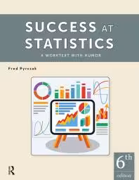خرید و دانلود نسخه کامل کتاب Success at Statistics : A Worktext with Humor (6th Edition) - Orginal pdf